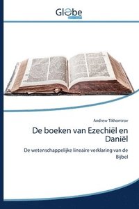 bokomslag De boeken van Ezechiel en Daniel