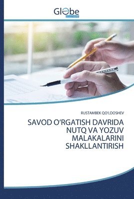 Savod O'Rgatish Davrida Nutq Va Yozuv Malakalarini Shakllantirish 1