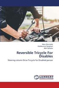 bokomslag Reversible Tricycle For Disables