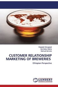 bokomslag Customer Relationship Marketing of Breweries