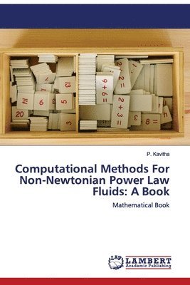 Computational Methods For Non-Newtonian Power Law Fluids 1