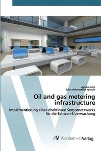 bokomslag Oil and gas metering infrastructure
