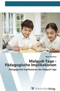 bokomslag Malgudi-Tage - Pdagogische Implikationen