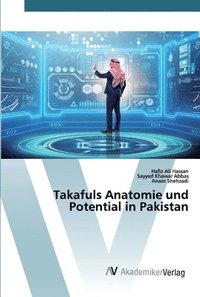 bokomslag Takafuls Anatomie und Potential in Pakistan