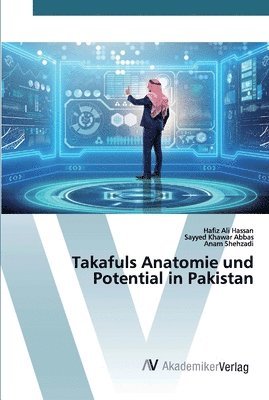 Takafuls Anatomie und Potential in Pakistan 1