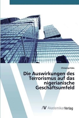 Die Auswirkungen des Terrorismus auf das nigerianische Geschftsumfeld 1