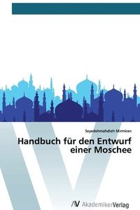 bokomslag Handbuch fr den Entwurf einer Moschee