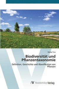 bokomslag Biodiversitt und Pflanzentaxonomie