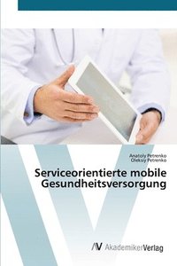bokomslag Serviceorientierte mobile Gesundheitsversorgung