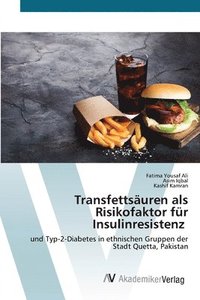 bokomslag Transfettsuren als Risikofaktor fr Insulinresistenz