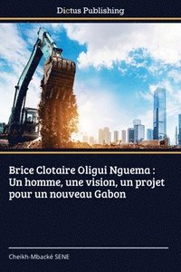 bokomslag Brice Clotaire Oligui Nguema