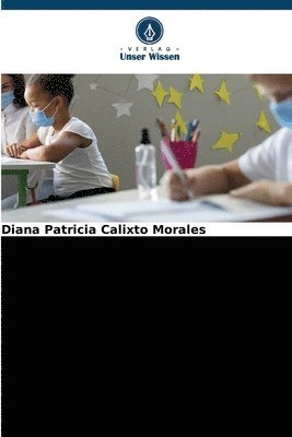 Diana Patricia Calixto Morales - Pädagogik Der Unterbrechung Für Die Kontinuität Der Schule, Häftad
