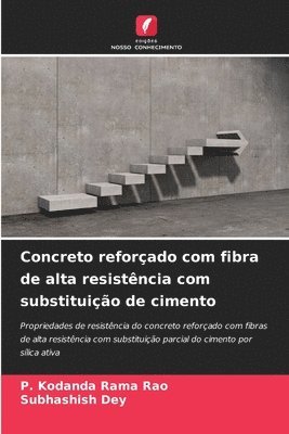 Concreto reforçado com fibra de alta resistência com substituição de cimento
