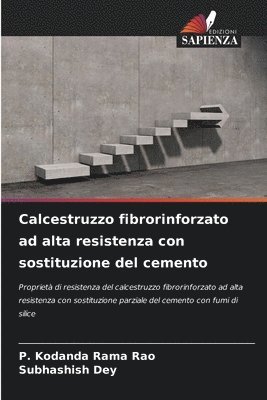 P Kodanda Rama Rao, Subhashish Dey, P. Kodanda Rama Rao - Calcestruzzo fibrorinforzato ad alta resistenza con sostituzione del cemento, Häftad