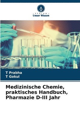Medizinische Chemie, praktisches Handbuch, Pharmazie D-III Jahr