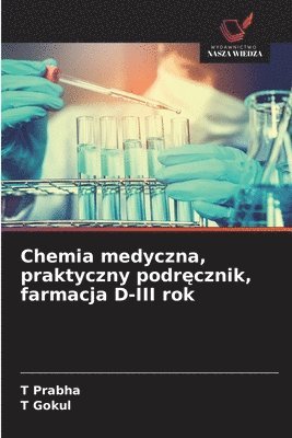 Chemia medyczna, praktyczny podręcznik, farmacja D-III rok
