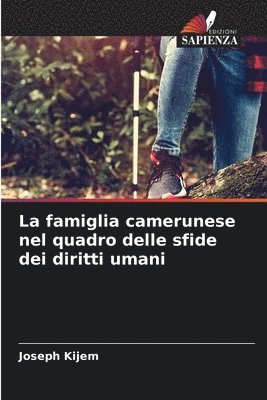 famiglia camerunese nel quadro delle sfide dei diritti umani