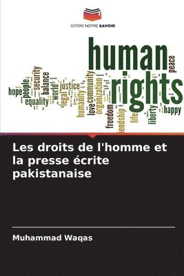 Muhammad Waqas - Les droits de l'homme et la presse écrite pakistanaise, Häftad