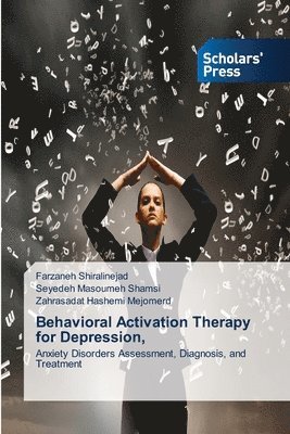 Behavioral Activation Therapy for Depression,