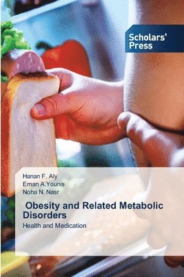 Obesity and Related Metabolic Disorders