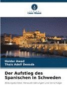 Aufstieg des Spanischen in Schweden