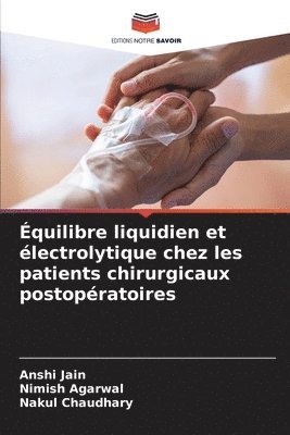 Équilibre liquidien et électrolytique chez les patients chirurgicaux postopératoires