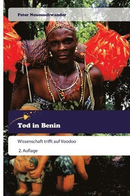 Peter Neuenschwander - Tod in Benin, Häftad