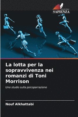 bokomslag La lotta per la sopravvivenza nei romanzi di Toni Morrison