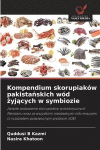 bokomslag Kompendium skorupiaków pakista?skich wód ?yj?cych w symbiozie