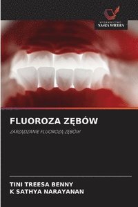 bokomslag Fluoroza Z?bów