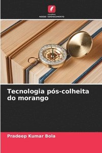 bokomslag Tecnologia pós-colheita do morango