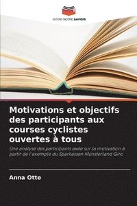 bokomslag Motivations et objectifs des participants aux courses cyclistes ouvertes à tous