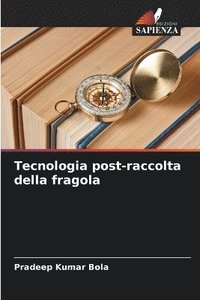 bokomslag Tecnologia post-raccolta della fragola