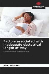 bokomslag Factors associated with inadequate obstetrical length of stay