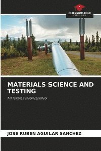 bokomslag Materials Science and Testing