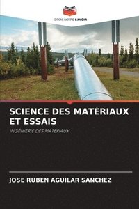 bokomslag Science Des Matériaux Et Essais