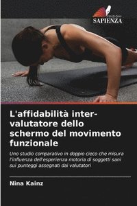 bokomslag L'affidabilità inter-valutatore dello schermo del movimento funzionale