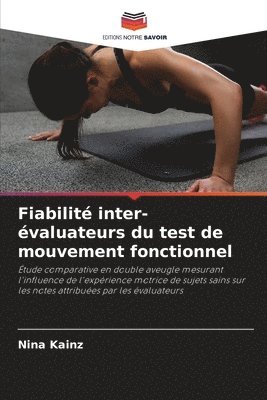 bokomslag Fiabilité inter-évaluateurs du test de mouvement fonctionnel