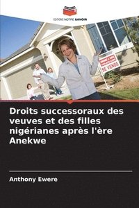 bokomslag Droits successoraux des veuves et des filles nigérianes après l'ère Anekwe