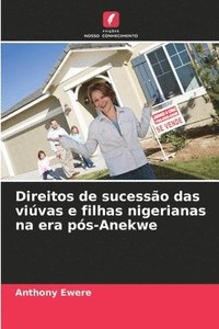 bokomslag Direitos de sucessão das viúvas e filhas nigerianas na era pós-Anekwe