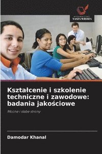 bokomslag Ksztalcenie i szkolenie techniczne i zawodowe