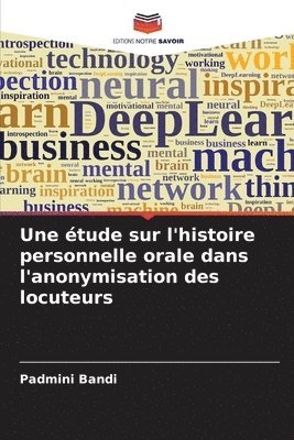 étude sur l'histoire personnelle orale dans l'anonymisation des locuteurs
