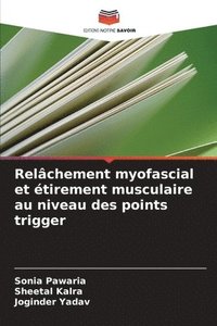 bokomslag Relâchement myofascial et étirement musculaire au niveau des points trigger