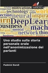 bokomslag Uno studio sulla storia personale orale nell'anonimizzazione dei parlanti