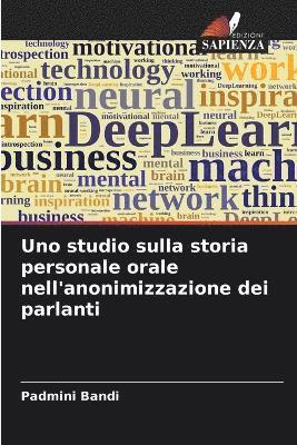 bokomslag Uno studio sulla storia personale orale nell'anonimizzazione dei parlanti