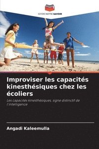 bokomslag Improviser les capacités kinesthésiques chez les écoliers
