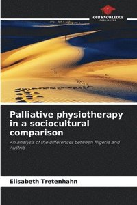 bokomslag Palliative physiotherapy in a sociocultural comparison