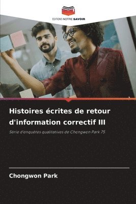 Histoires écrites de retour d'information correctif III