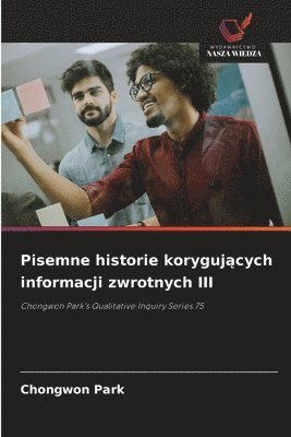 Pisemne historie korygujących informacji zwrotnych III