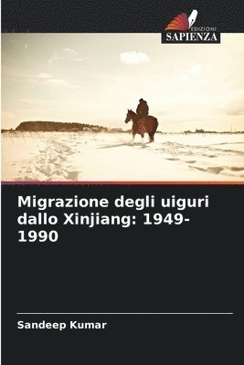 bokomslag Migrazione degli uiguri dallo Xinjiang